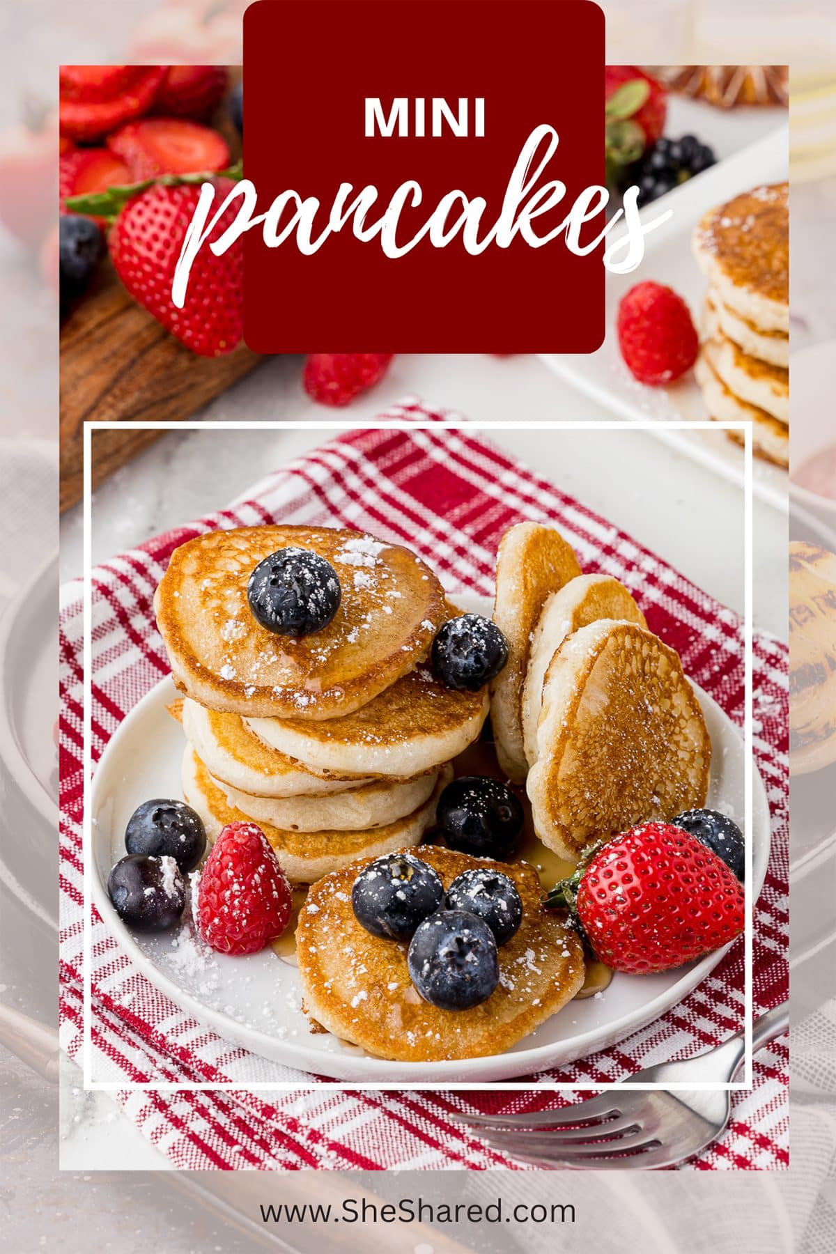 Mini Pancakes - She Shared